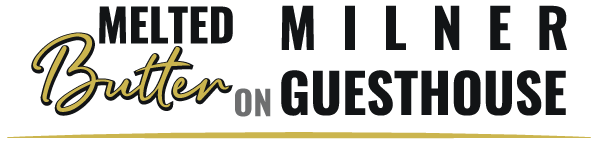 Melted Butter on Milner Guesthouse